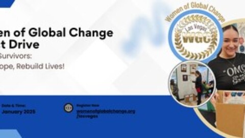 The Women of Global Change Las Vegas Chapter Launches Project L.A. County Impact Drive to Support Victims of the Devastating Los Angeles Fires